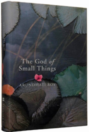 The God of Small Things by Arundhati Roy