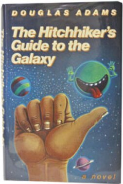 The Hitchhiker's Guide to the Galaxy