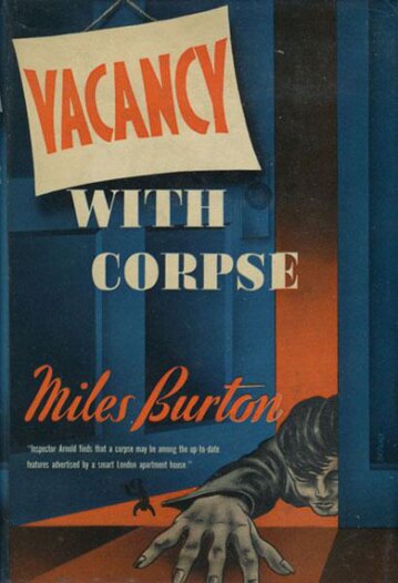 Vacancy with Corpse by Miles Burton (1941)
