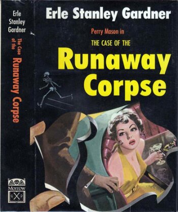 The Case of the Runaway Corpse by Erle Stanley Gardner (1954)